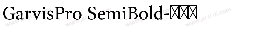 GarvisPro SemiBold字体转换